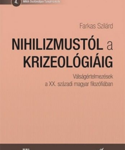 Nihilizmustól a krizeológiáig