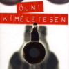 Ölni kíméletesen