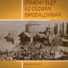 Örmény élet az Oszmán Birodalomban