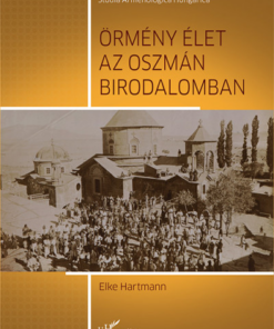Örmény élet az Oszmán Birodalomban