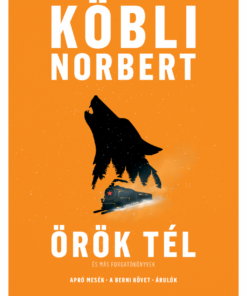 Örök tél és más forgatókönyvek