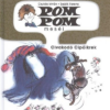 Pom Pom - Civakodó cipőikrek