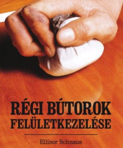 Régi bútorok felületkezelése