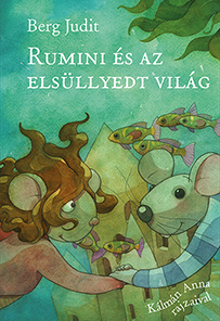 Rumini és az elsüllyedt világ
