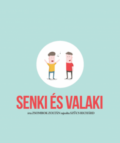 Senki és Valaki