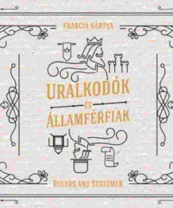Uralkodók és államférfiak játékkártya