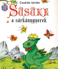 Süsüke a sárkánygyerek