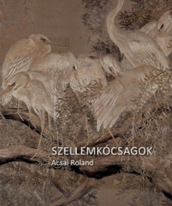 Szellemkócsagok