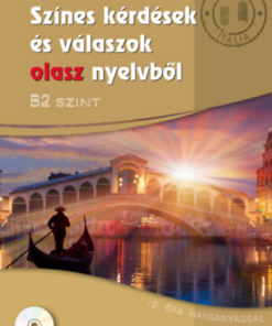 Színes kérdések és válaszok olasz nyelvből - B2 szint - CD melléklettel