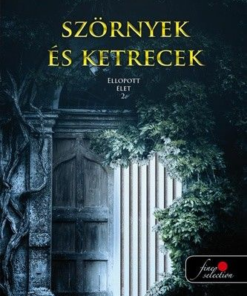 Szörnyek és ketrecek - Ellopott élet 2.