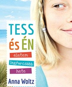 Tess és én - Életem legfurcsább hete