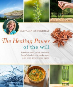 The Healing Power of the Will