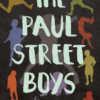 The Paul Street Boys