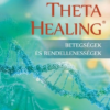 ThetaHealing - Betegségek és rendellenességek