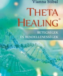 ThetaHealing - Betegségek és rendellenességek