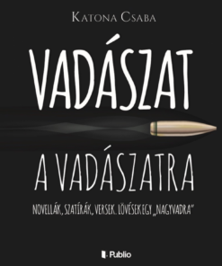 Vadászat a vadászatra