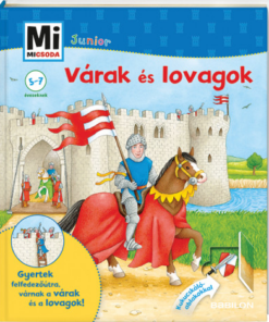 Várak és lovagok - Mi Micsoda Junior 5.