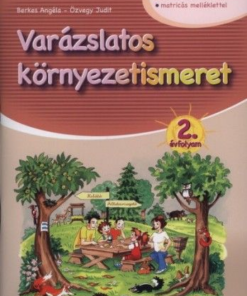 Varázslatos környezetismeret - 2. évfolyam