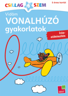 Vidám vonalhúzó gyakorlatok - Íráselőkészítés