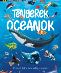 Szórakoztató tudomány - Tengerek és óceánok