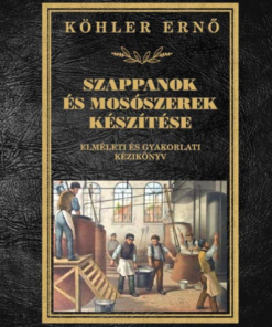 Szappanok és mosószerek készítése