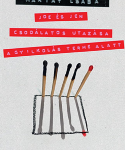 Joe és Jen csodálatos utazása a gyilkolás terhe alatt - Image 2