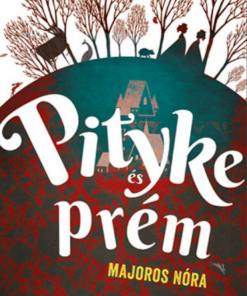 Alternative view of Pityke és prém