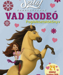 Szilaj- Zabolátlanok - Vad rodeó - Image 2
