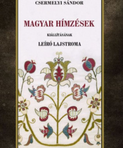 Magyar hímzések kiállításának leíró lajstroma - Image 2