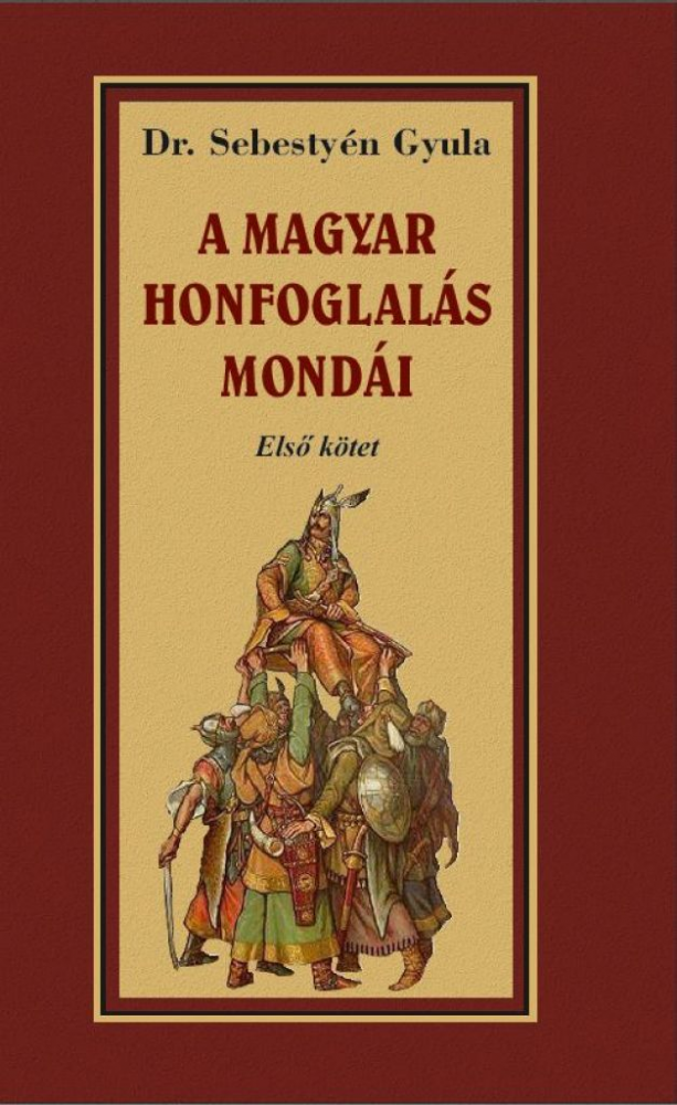 A magyar honfoglalása mondái I. kötet - Image 2