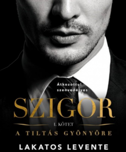 Szigor I. kötet – A tiltás gyönyöre - Image 2