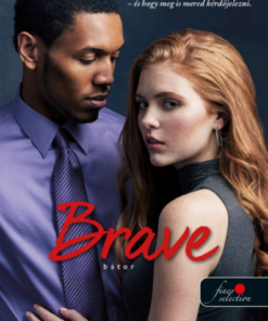 Alternative view of Brave - Bátor