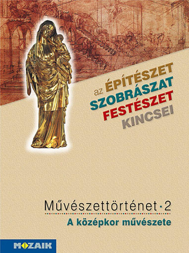 Művészettörténet 2. kötet ? A középkor művészete (MS-2636) - Image 2