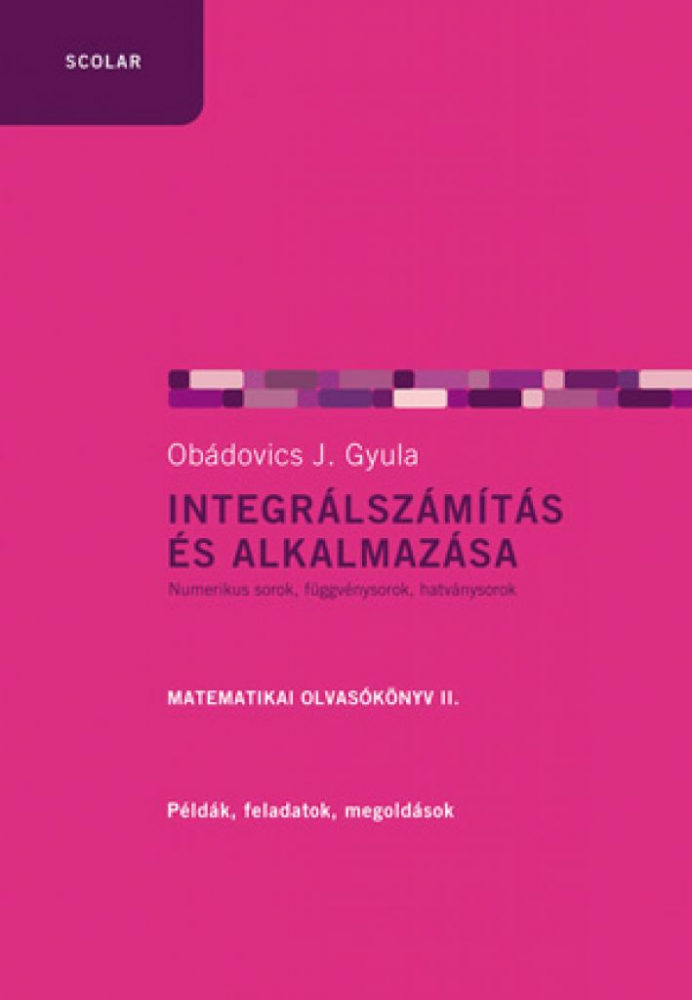 Integrálszámítás és alkalmazása (2. kiadás) - Image 2