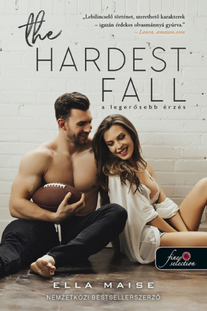 The Hardest Fall - A legerősebb érzés - Image 2