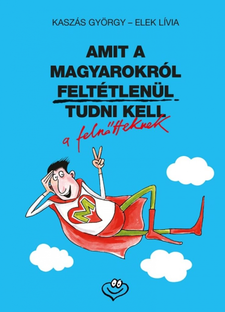 Amit a magyarokról feltétlenül tudni kell - Image 2