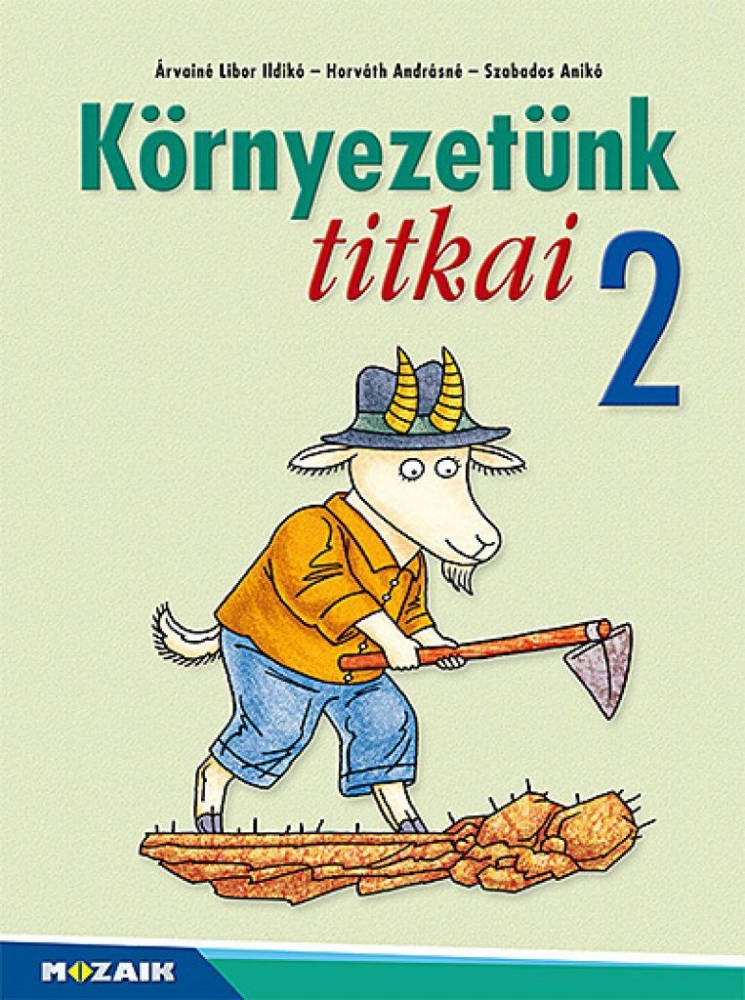 Környezetünk titkai ? Környezetismeret 2.o. (MS-1412V) - Image 2