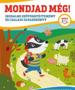 Alternative view of Mondjad még!