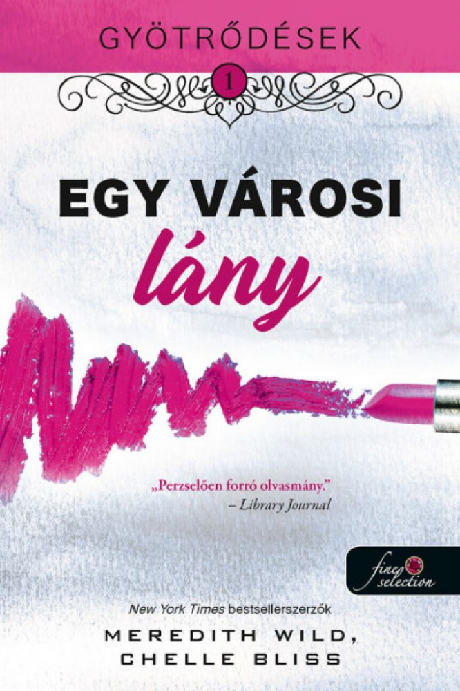 Gyötrődések 1. - Egy városi lány - Image 2