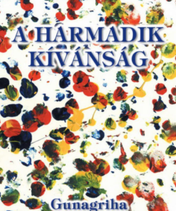 Alternative view of A harmadik kívánság