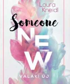 Alternative view of Someone New – Valaki új