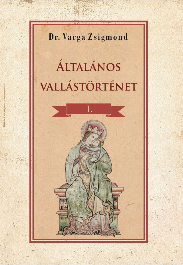 Általános vallástörténet I. kötet - Image 5