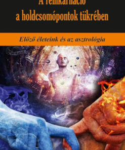 A reinkarnáció a holdcsomópontok tükrében - Image 2