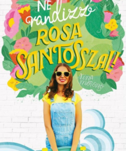 Ne randizz Rosa Santosszal! - Image 2