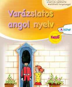 Varázslatos angol nyelv – Kezdő - A kötet - Image 2