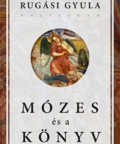 Alternative view of Mózes és a könyv