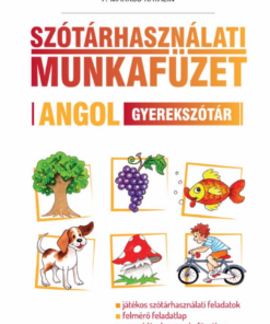 Alternative view of Szótárhasználati munkafüzet – Angol gyerekszótár