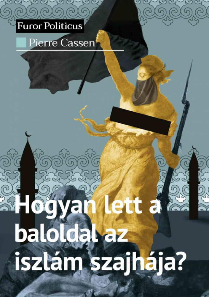 Hogyan lett a baloldal az iszlám szajhája? - Image 2
