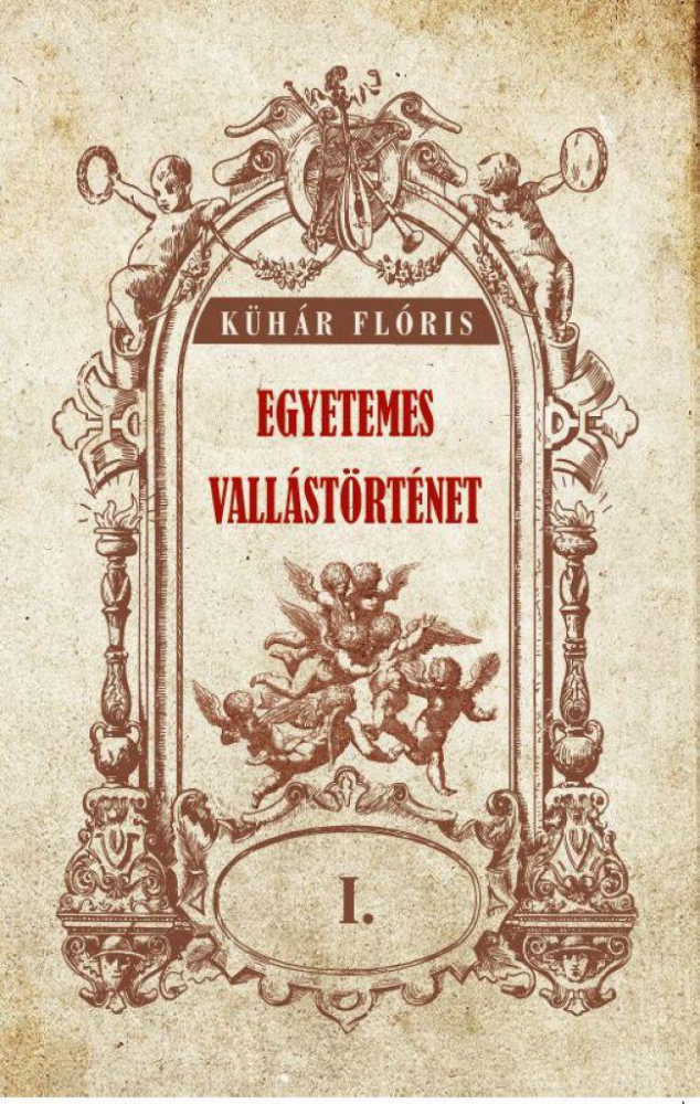 Egyetemes vallástörténet I. kötet - Image 2