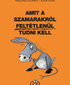 Amit a szamarakról feltétlenül tudni kell - Image 2